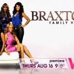 BRAXTON FAMILY VALUES (WEtv): Re-recording Engineer (post-mix) & sound design